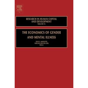 【クリックで詳細表示】Economics Of Gender And Mental Illness (Research in Human Capital and Development)