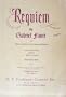 Requiem by Gabriel Faur� for Soprano & Baritone Soli, Chorus & Orchestra