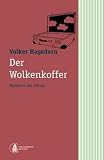 Produkt-Bild: Der Wolkenkoffer: Mysterien des Alltags