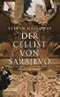 Der Cellist von Sarajevo