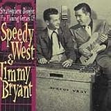Stratosphere Boogie: The Flaming guitars Of Speedy West and Jimmy Bryant