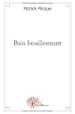 bain bouillonnant