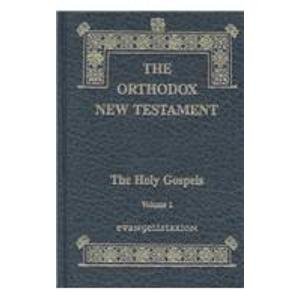 The Orthodox New Testament (The Holy Gospels)