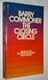 The Closing Circle: Nature, Man, and Technology