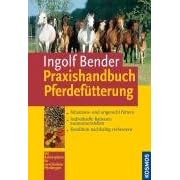 Praxishandbuch Pferdef&uuml;tterung