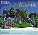 Islands National Geographic 2010 Wall Calendar
