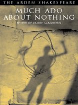 "Much Ado About Nothing" (Arden Shakespeare.Third Series)