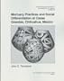 Mortuary Practices and Social Differentiation at Casas Grandes, Chihuahua, Mexico (Anthropology of Form and Meaning)
