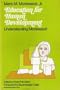 Education for Human Development: Understanding Montessori