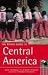 Book cover of The Rough Guide to Central America 3 (Rough Guide Travel Guides).