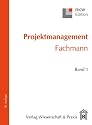 Projektmanagement - Fachmann. 2 B&auml;nde