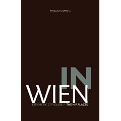 IN WIEN: The Hip Places