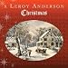 Leroy Anderson Christmas