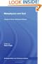 Metaphysics and God: Essays in Honor of Eleonore Stump (Routledge Studies in the Philosophy of Religion)