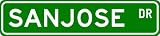 SANJOSE Street Sign ~ Personalized Family Lastname Sign ~ Gameroom, Basement, Garage Sign ** ALUMINUM