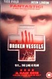 Broken Vessels (1998) [VHS]