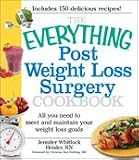  : The Everything Post Weight Loss Surgery Cookbook