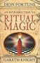 An Introduction to Ritual Magic