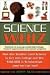 Science Whiz: How One Student Used Science to Get into College and Win $100,000 in Scholarships (and You Can Too!)