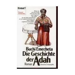 Die Geschichte der Adah. Roman. ( Frauen und Literatur).