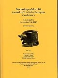 : Proceedings of the Nineteenth Annual UCLA Indo-European Conference, Los Angeles, November 3-4, 2007 (selected papers) (Journal of Indo-European Monograph Series, 54)
