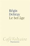 Le bel �ge