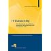 IT-Outsourcing: Eine Darstellung aus rechtlicher, technischer, wirtschaftlicher und vertraglicher Sicht