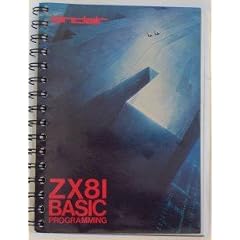 ZX81 Computer Basic Programming Manual (ZX81 Computer Basic Programming Manual)