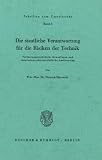 Produkt-Bild: Die staatliche Verantwortung f&uuml;r die Risiken der Technik: Verfassungsrechtliche Grundlagen und immissionsschutzrechtliche Ausformung