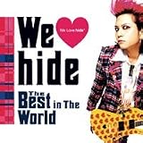 We Love Hide: Best in the World