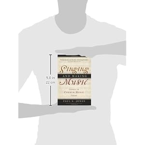Singing and Making Music: Issues in Church Music Today
