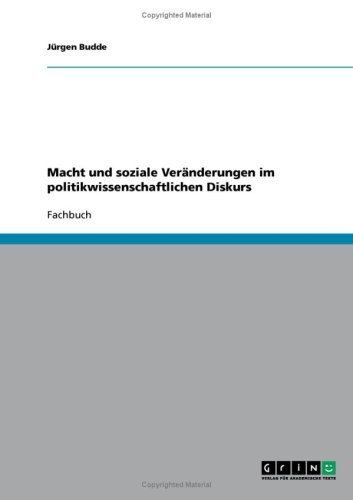Macht und soziale Ver�nderungen im politikwissenschaftlichen Diskurs