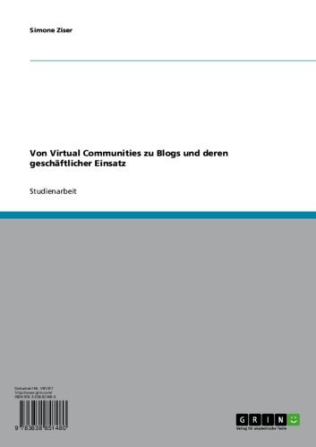 Von Virtual Communities zu Blogs und deren geschäftlicher Einsatz (German Edition)