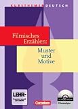 Produkt-Bild: Kursthemen Deutsch: Filmisches Erz&auml;hlen: Muster und Motive: Sch&uuml;lerbuch mit CD-ROM
