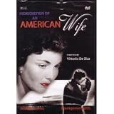 Indiscretion Of An American Wife