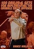 Vance Walberg: 100 Drills and Sets for Implementing the Dribble Drive Offense (DVD)
