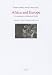 Africa and Europe: Co-operation in a Globalized World - Conference of Scribani-European Jesuit Network (Afrikanische Studien)