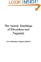 The Atomic Bombings of Hiroshima and Nagasaki
