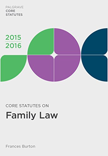 Core Statutes on Family Law 2015-16 (Palgrave Core Statutes)