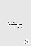Advances in immunology. Volume 127