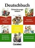 Deutschbuch - Gymnasium - Allgemeine Ausgabe/Bisherige Fassung: Deutschbuch, Erweiterte Ausgabe, neue Rechtschreibung, 5 - bis 10 - Schuljahr, Orientierungswissen: Sprach- und Lesebuch - Ulrich Campe, G&uuml;nther Einecke, Markus Langner, Monika Lenkaitis, Norbert Pabelick