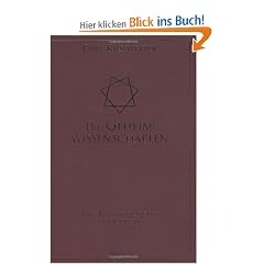 Die Geheimwissenschaften. Eine Kulturgeschichte der Esoterik