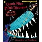 Captain Flinn and the Pirate Dinosaurs: Missing Treasure! (Captain Flinn/Priate Dinosaurs)