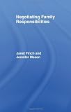 Negotiating Family Responsibilities