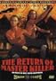 The Return of Master Killer: Return to the 36th  Chamber