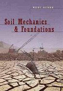 Soil Mechanics & Foundations (00) by Budhu, Muni [Hardcover (2000)]