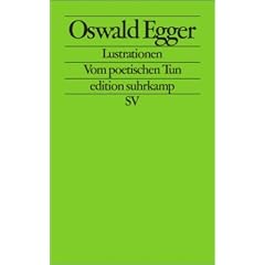 Lustrationen: Vom poetischen Tun (edition suhrkamp)
