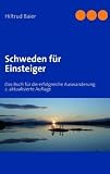 Image of Schweden für Einsteiger: Das Buch für die erfolgreiche Auswanderung