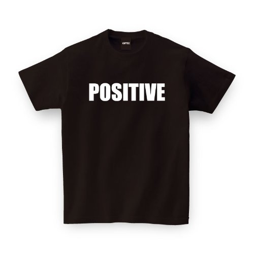 【メッセージ Tシャツ】 POSITIVE（励まし）