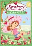 STRAWBERRY SHORTCAKE:SPRING FOR STRAWBERRY SHORTCAKE
